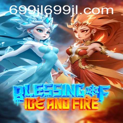 Blessing of Ice and Fire: A New Era in Gaming