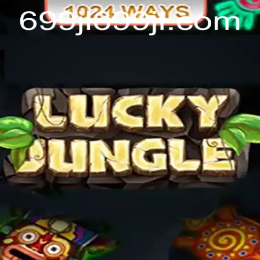 Unveiling LuckyJungle1024: Thrilling Adventure Awaits with 699jl